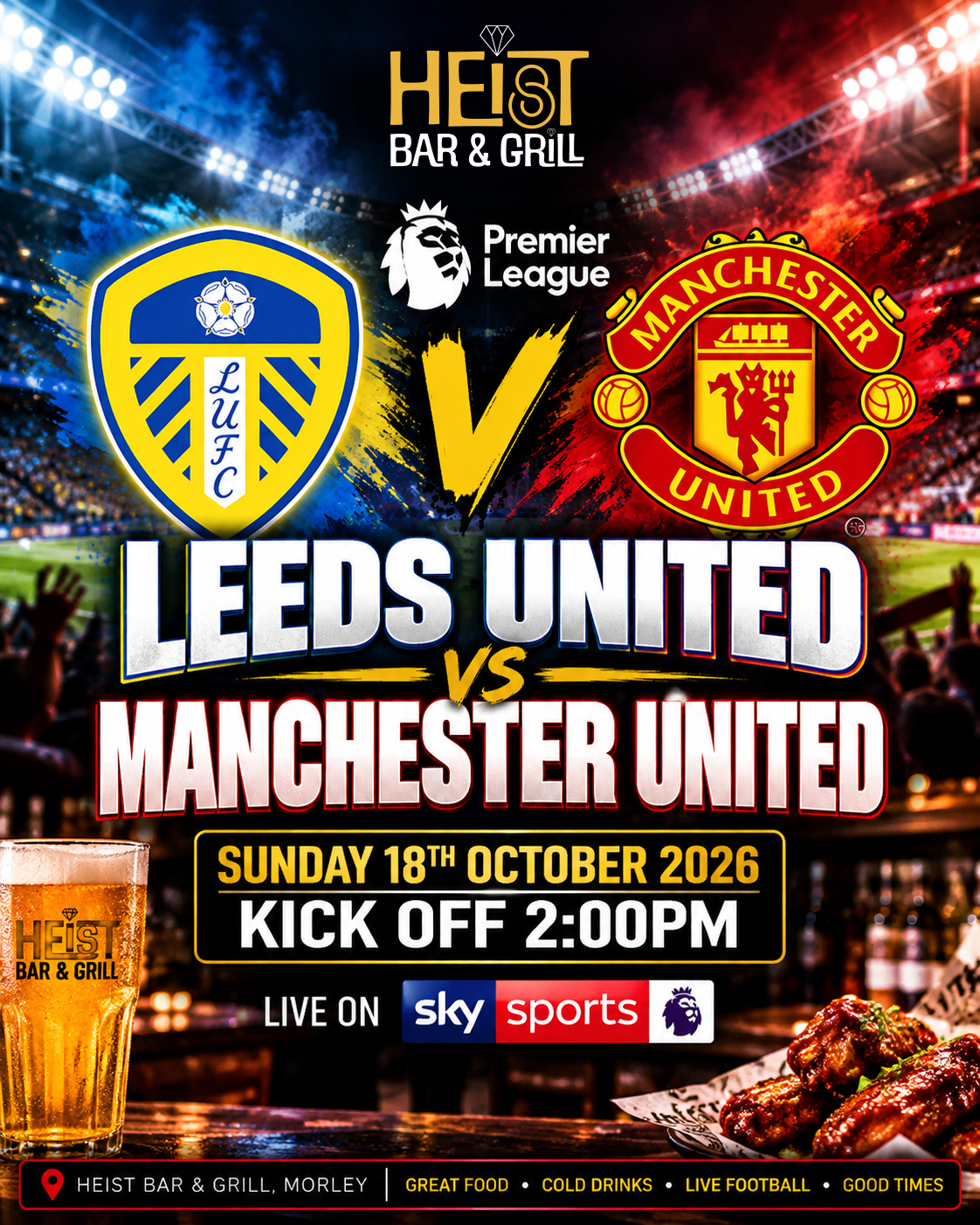 Leeds United vs Manchester United at Heist