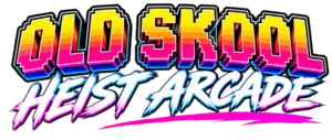 Heist Old School Arcade